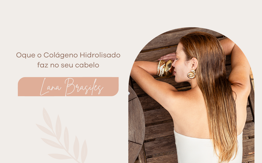 Afinal o que o Colágeno hidrolisado faz nos fios ?